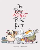 The Best Worst Poet Ever (eBook, ePUB)