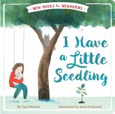 I Have a Little Seedling (eBook, ePUB) I Have a Little Seedling (eBook, ePUB)