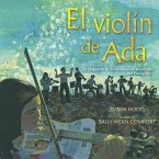 El violín de Ada (Ada's Violin) (eBook, ePUB)