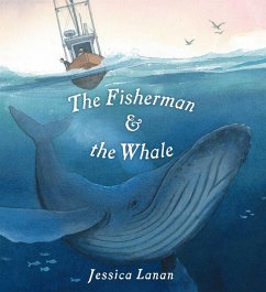 The Fisherman & the Whale (eBook, ePUB) - Lanan, Jessica