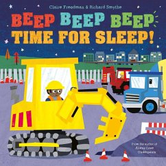 Beep Beep Beep Time for Sleep! (eBook, ePUB) - Freedman, Claire