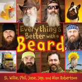 Everything's Better with a Beard (eBook, ePUB)
