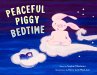 Peaceful Piggy Bedtime (eBook, ePUB) - Bild 1