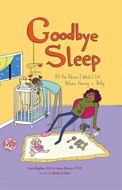 Goodbye Sleep (eBook, ePUB) - Kaplan, Samuel