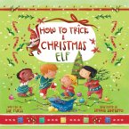 How to Trick a Christmas Elf (eBook, ePUB)
