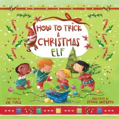 How to Trick a Christmas Elf (eBook, ePUB) - Fliess, Sue