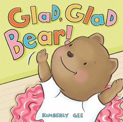 Cover Glad, Glad Bear! (eBook, ePUB)