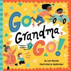 Go, Grandma, Go! (eBook, ePUB)