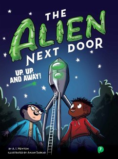 Cover The Alien Next Door 7: Up, Up, and Away! (eBook, ePUB)