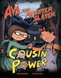 Ava the Monster Slayer: Cousin Power... - Bild 1