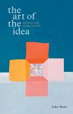 The Art of the Idea (eBook, ePUB)