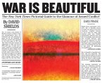 War is Beautiful - The New York Times Pictorial Guide to the Glamour of Armed Conflict (eBook, ePUB)