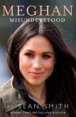 Meghan Misunderstood (eBook, ePUB) Meghan Misunderstood (eBook, ePUB)
