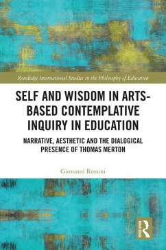 Cover Self and Wisdom in Arts-Based Contemplative Inquiry in Education (eBook, ePUB)
