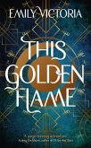 This Golden Flame (eBook, ePUB)