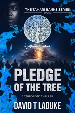 Cover Pledge of the Tree (The Tamari Banks Terroristic Thriller Series, #2) (eBook, ePUB)