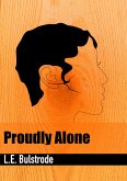 Proudly Alone (eBook, ePUB)