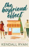 The Boyfriend Effect (Frisky Business, #1) (eBook, ePUB)