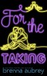 For The Taking (Gaming The System, #8)... - Bild 1