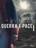 Guerra e pace I (eBook, ePUB) Guerra e pace I (eBook, ePUB)