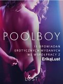 Poolboy – 11 opowiadań erotycznych wydanych we współpracy z Eriką Lust (eBook, ePUB)