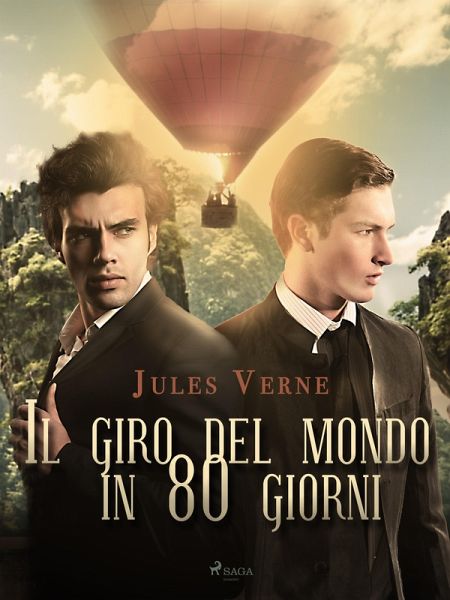 Il giro del mondo in 80 giorni (eBook, ePUB)