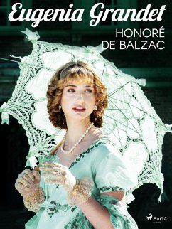 Eugenia Grandet (eBook, ePUB) - de Balzac, Honoré