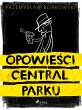 Opowiesci Central Parku (eBook, ePUB) - Bild 1