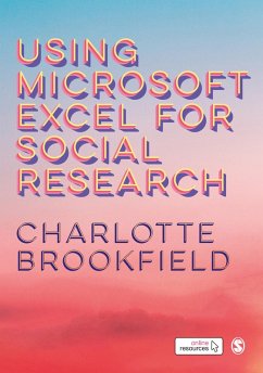 Using Microsoft Excel for Social Research (eBook, ePUB) - Brookfield, Charlotte