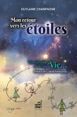 Mon retour vers les etoiles (eBook, ePUB)