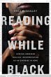 Reading While Black (eBook, ePUB) - Bild 1