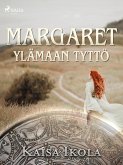 Margaret, Ylämaan tyttö (eBook, ePUB)