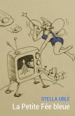 La Petite Fee bleue (eBook, ePUB)