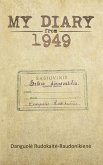 My Diary from 1949 (eBook, ePUB) My Diary from 1949 (eBook, ePUB)