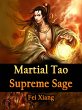 Martial Tao Supreme Sage (eBook, ePUB) - Bild 1