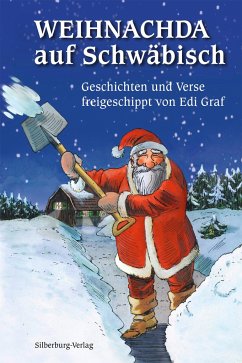 Weihnachda auf Schwäbisch (Mängelexemplar) - Graf, Edi