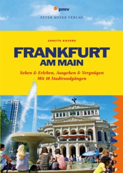 Frankfurt am Main (Mängelexemplar) - Sievers, Annette
