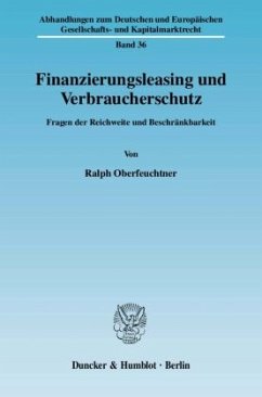 Finanzierungsleasing und Verbraucherschutz (Mängelexemplar) - Oberfeuchtner, Ralph
