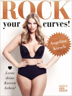 Rock your Curves! (Mängelexemplar) - Kirsch, Angelina