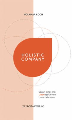 Die Holistic Company (Mängelexemplar) - Koch, Volkmar