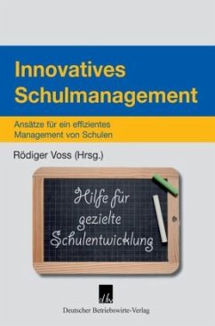 Innovatives Schulmanagement (Mängelexemplar)