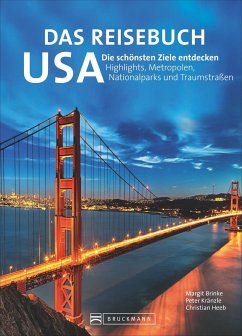 Das Reisebuch USA (Restauflage) - Brinke, Margit; Kränzle, Peter Das Reisebuch USA (Restauflage) - Brinke, Margit; Kränzle, Peter