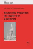 Spuren des Tragischen im Theater der Gegenwart