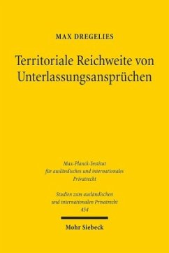 Territoriale Reichweite von Unterlassungsansprüchen - Dregelies, Max