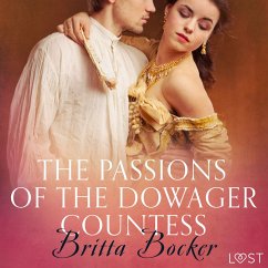 The Passions of the Dowager Countess - Erotic Short Story (MP3-Download) - Bocker, Britta