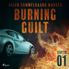Burning Guilt - Chapter 1 (MP3-Download) - Madsen, Inger Gammelgaard