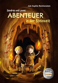 Sandras und Leons Abenteuer in der Steinzeit (eBook, ePUB)