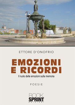 Emozioni e ricordi (eBook, ePUB) - D'Onofrio, Ettore