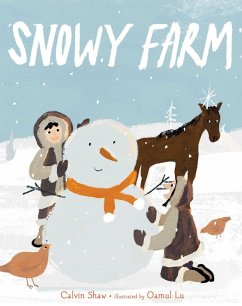 Snowy Farm (eBook, ePUB) - Shaw, Calvin