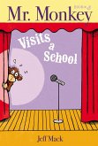 Mr. Monkey Visits a School (eBook, ePUB)